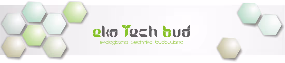 EkoTechBud – Ekologiczna Technika Budowlana